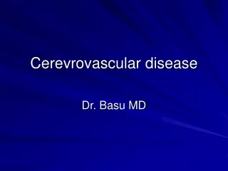 Cerevrovascular disease