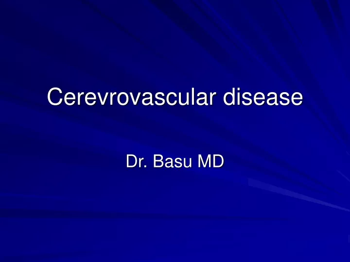 cerevrovascular disease