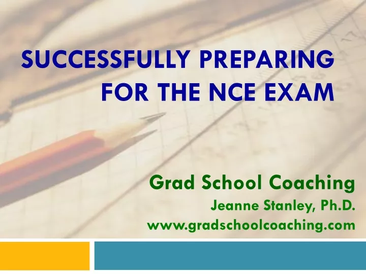 successfully preparing for the nce exam
