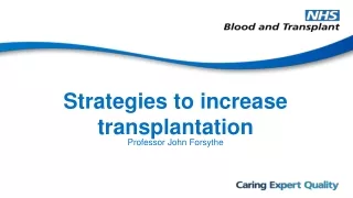 Strategies to increase transplantation