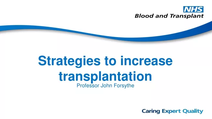 strategies to increase transplantation