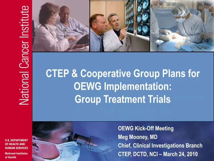 ctep cooperative group plans for oewg