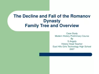 The Decline and Fall of the Romanov Dynasty Family Tree and Overview