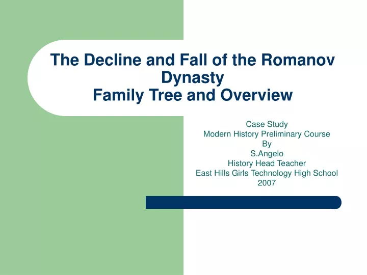 the decline and fall of the romanov dynasty family tree and overview