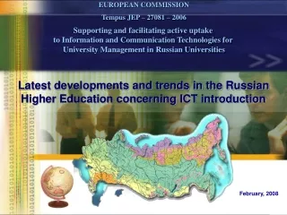 Latest developments and trends in the Russian Higher Education concerning ICT introduction