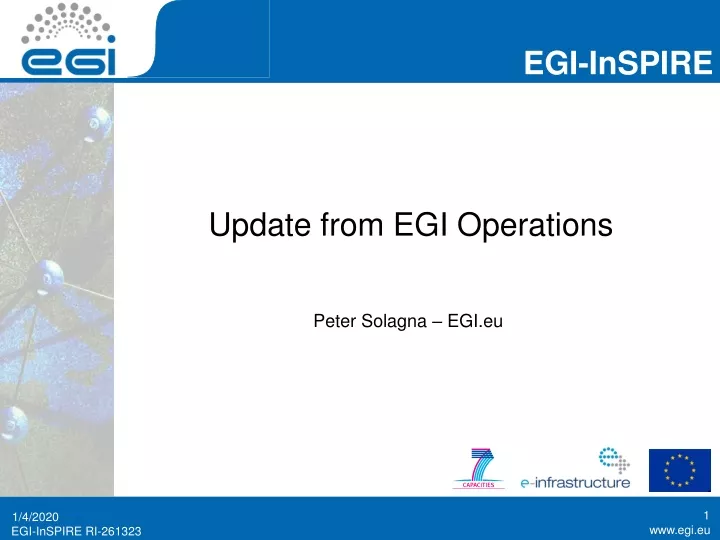 update from egi operations