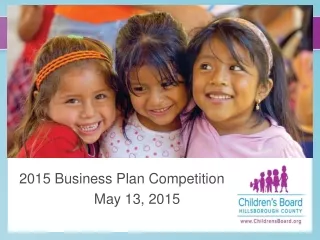 2015 Business Plan Competition                    May 13, 2015