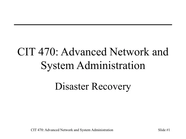 cit 470 advanced network and system administration