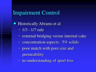 Impairment Control