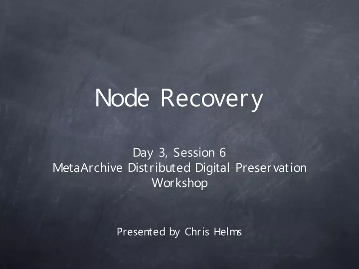 node recovery