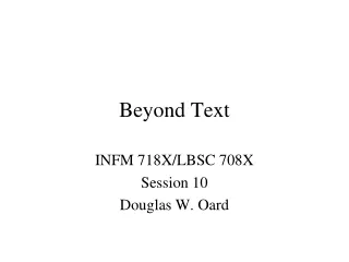 Beyond Text