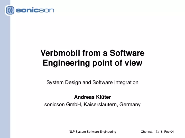 verbmobil from a software engineering point of view