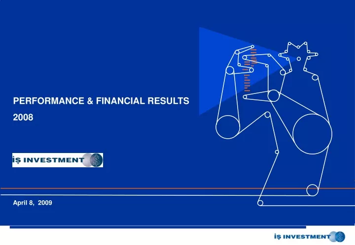 performance financial results 2008