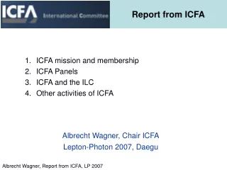 Report from ICFA