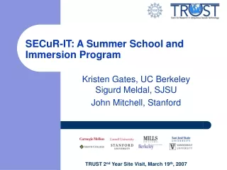 SECuR-IT: A Summer School and  Immersion Program