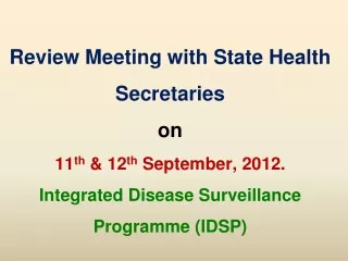 Integrated Disease Surveillance Project (IDSP) – (1)