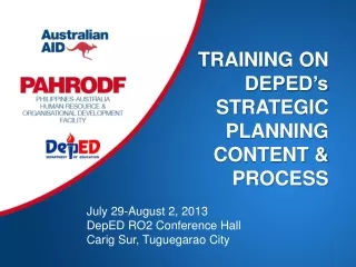 TRAINING ON DEPED’s STRATEGIC PLANNING CONTENT &amp; PROCESS