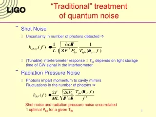 “Traditional” treatment  of quantum noise