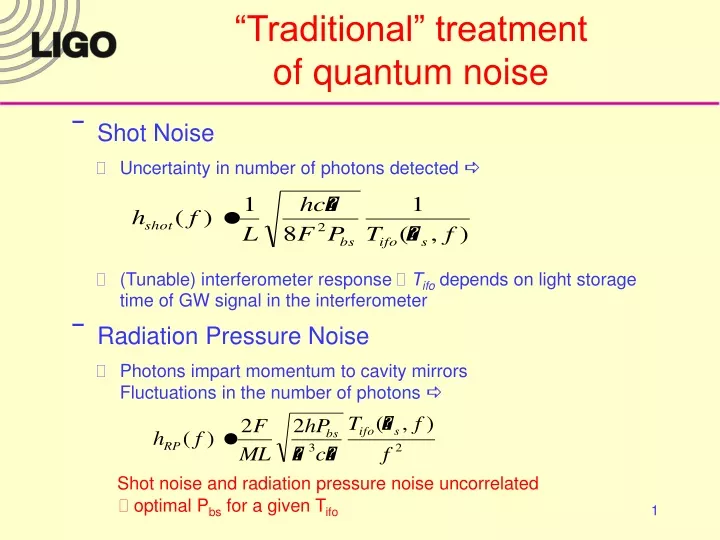 traditional treatment of quantum noise