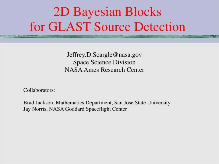 2d bayesian blocks for glast source detection