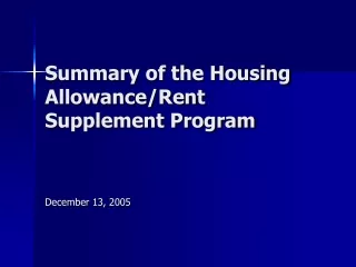 Summary of the Housing Allowance/Rent Supplement Program