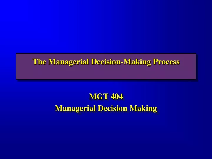 the managerial decision making process