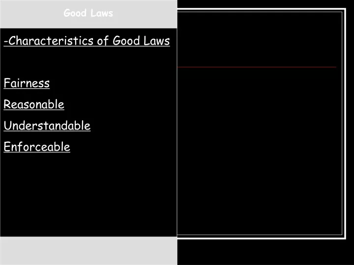 good laws
