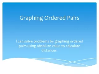 Graphing Ordered Pairs