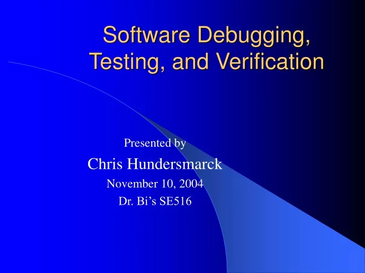 software debugging testing and verification