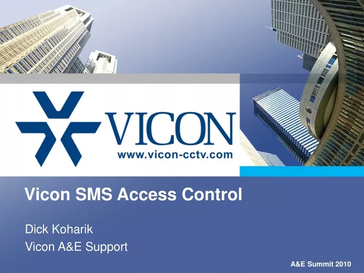 vicon sms access control