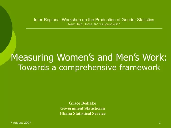 inter regional workshop on the production of gender statistics new delhi india 6 10 august 2007