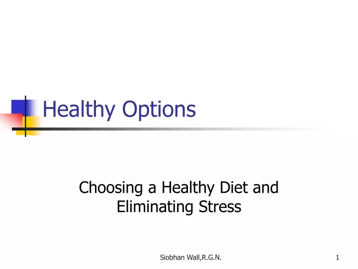 healthy options
