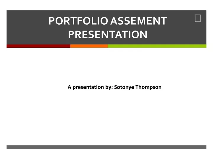 portfolio assement presentation