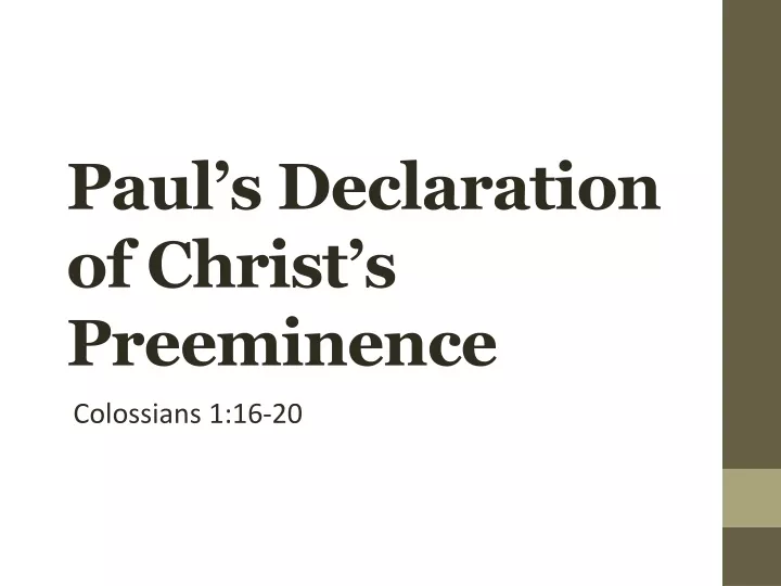 paul s declaration of christ s preeminence