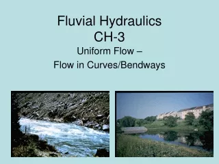 Fluvial Hydraulics CH-3