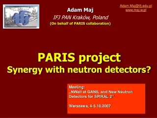 PARIS project  Synergy with neutron detectors?