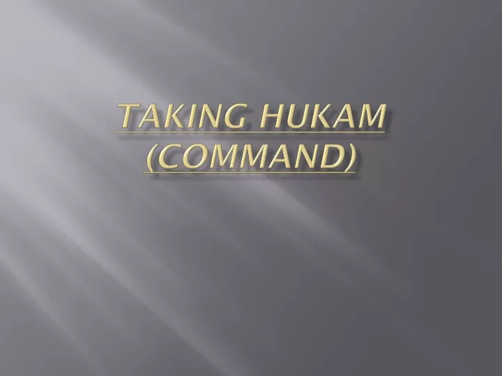 taking hukam command
