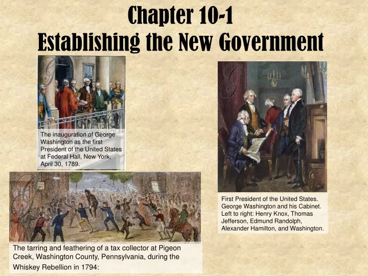 chapter 10 1 establishing the new government