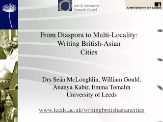 From Diaspora to Multi-Locality:  Writing British-Asian  Cities