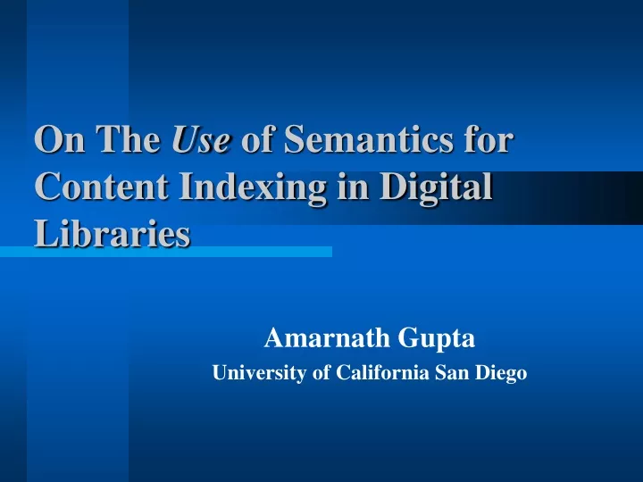 on the use of semantics for content indexing in digital libraries