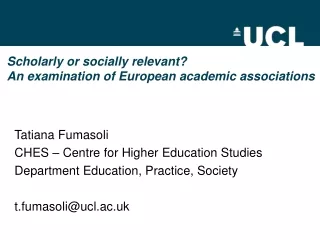 Scholarly or socially relevant?  An examination of European academic associations