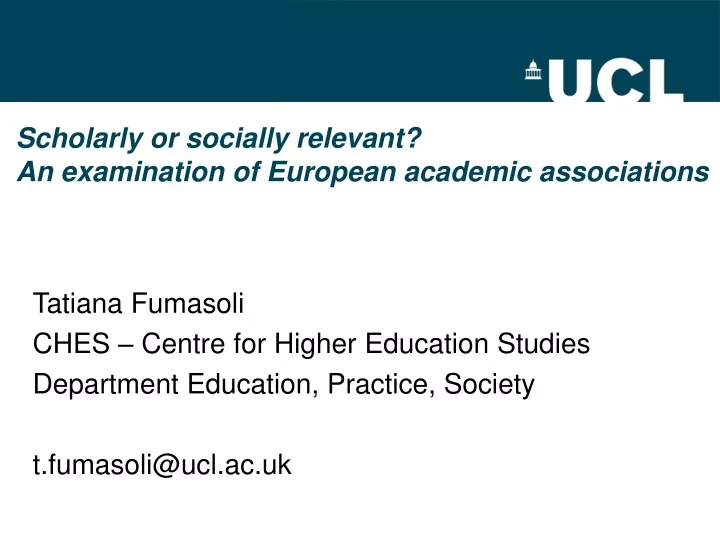 scholarly or socially relevant an examination of european academic associations