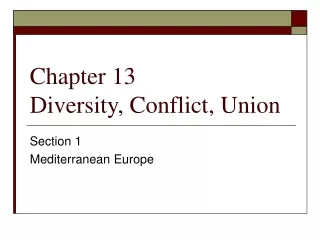 Chapter 13 Diversity, Conflict, Union