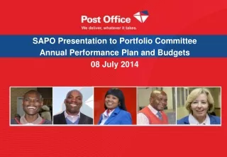 SAPO Presentation to Portfolio Committee Annual Performance Plan and Budgets 08 July 2014
