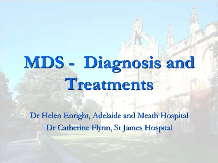 mds diagnosis and treatments