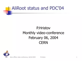 AliRoot status and PDC’04