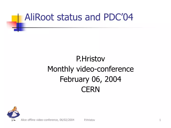 p hristov monthly video conference february 06 2004 cern