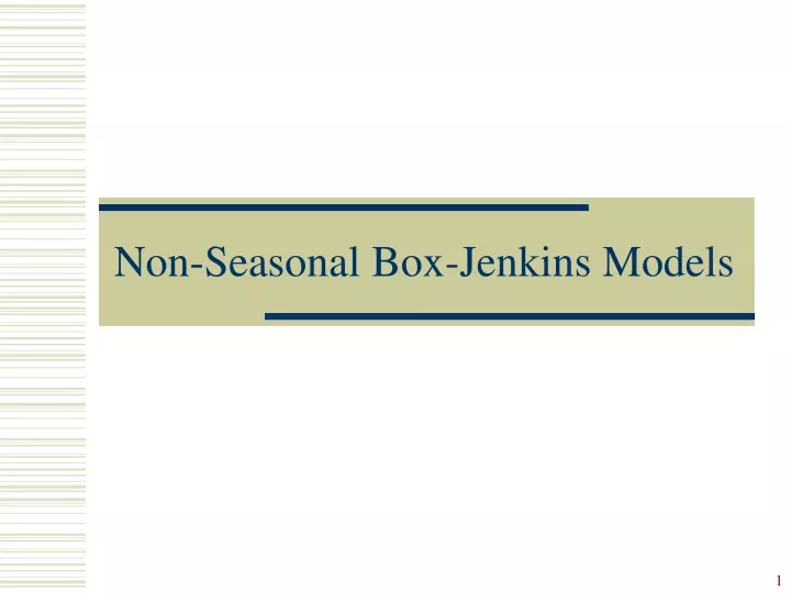 non seasonal box jenkins models