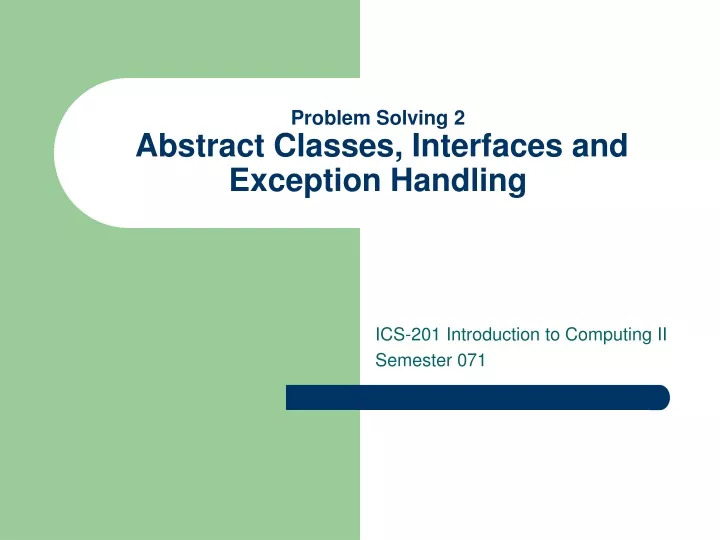 problem solving 2 abstract classes interfaces and exception handling