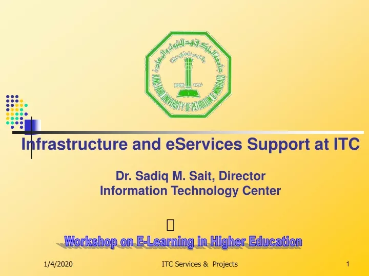 infrastructure and eservices support